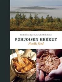 Pohjoisen herkut - Traditional Tastes of the North